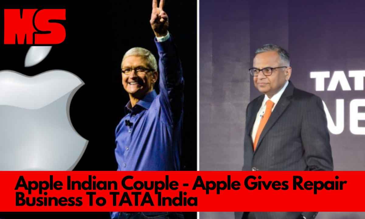 Apple Indian Couple - Apple Gives Repair Business To TATA India