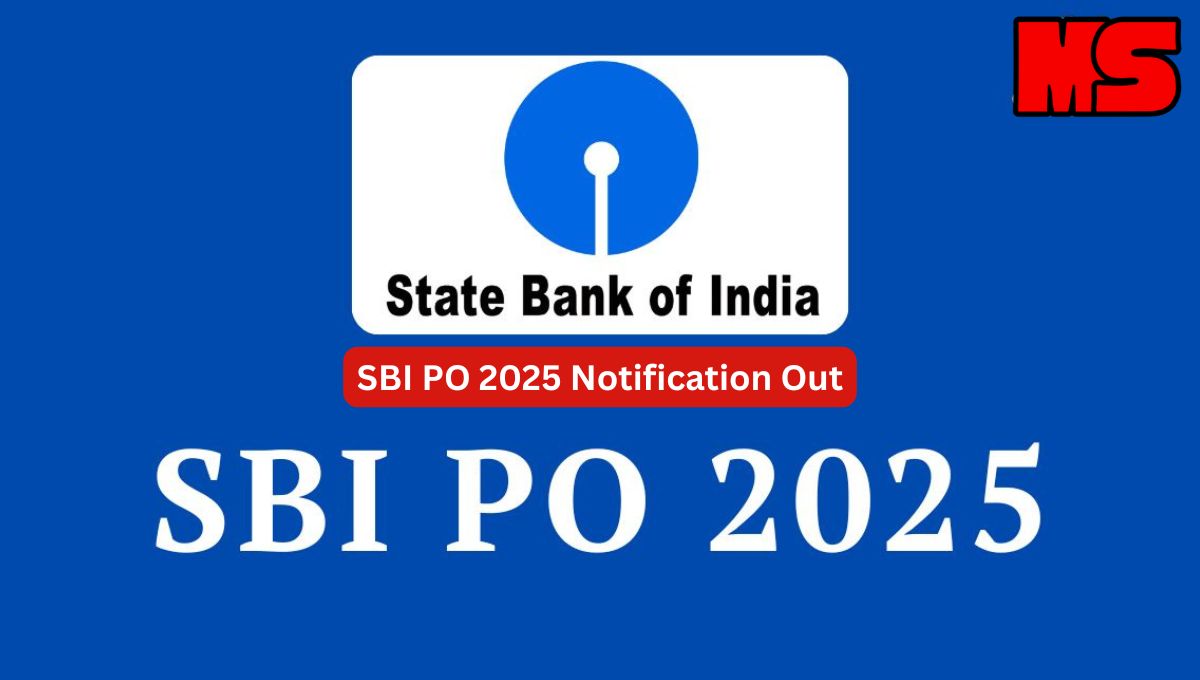 SBI PO 2025 Notification Out