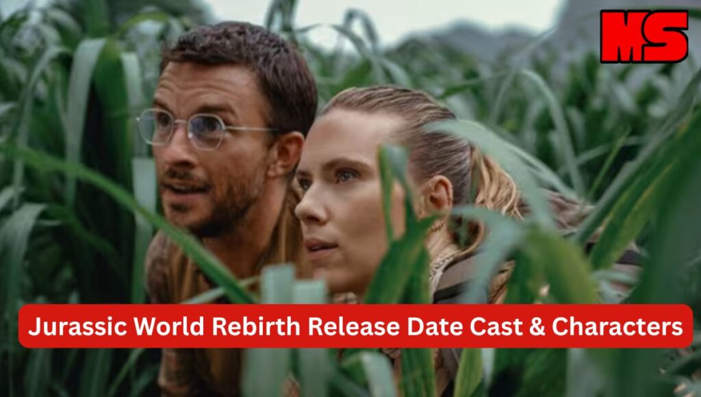 Jurassic World Rebirth Movie Cast & Characters