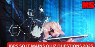 IBPS SO IT MAINS QUIZ QUESTIONS 2025