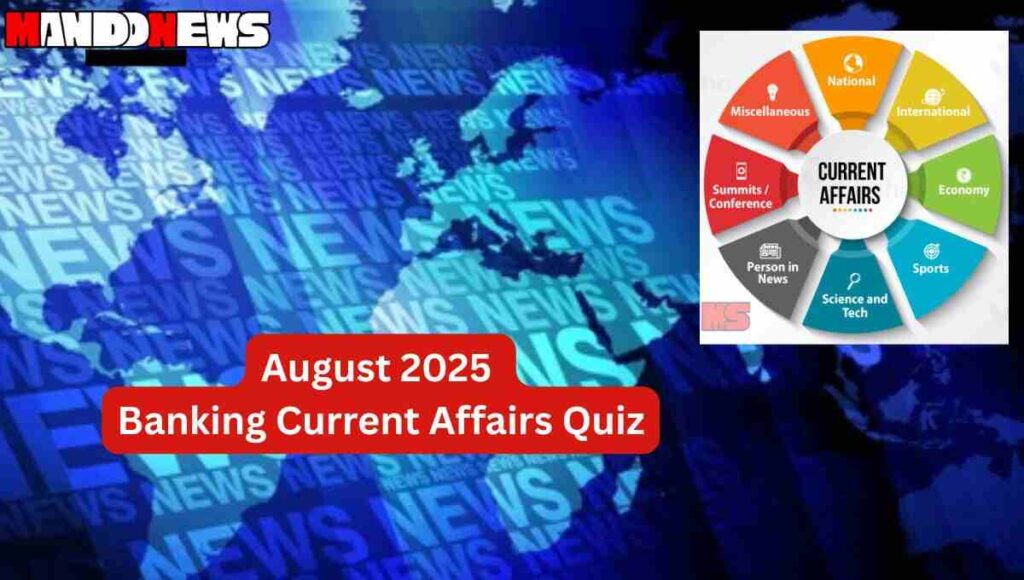 2nd August 2025 Current Affairs- Quiz!